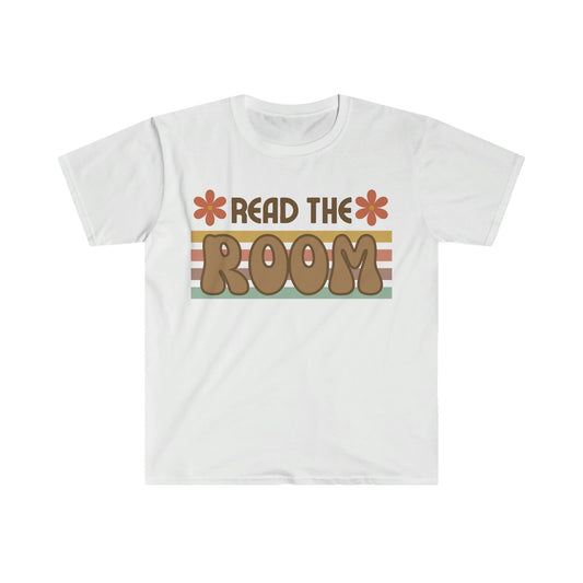 Read The Room Groovy Font Unisex Softstyle T-Shirt